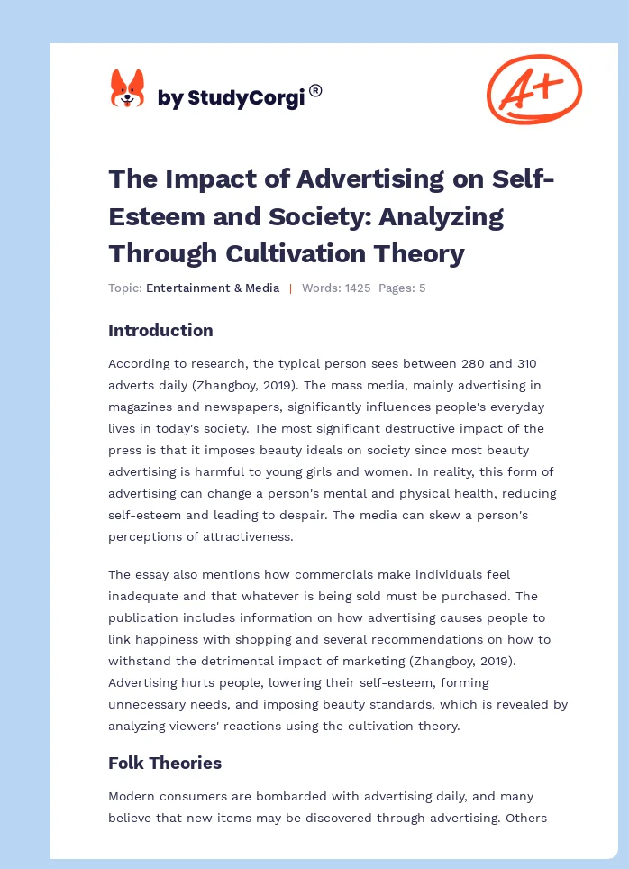 The Impact of Advertising on Self-Esteem and Society: Analyzing Through Cultivation Theory. Page 1