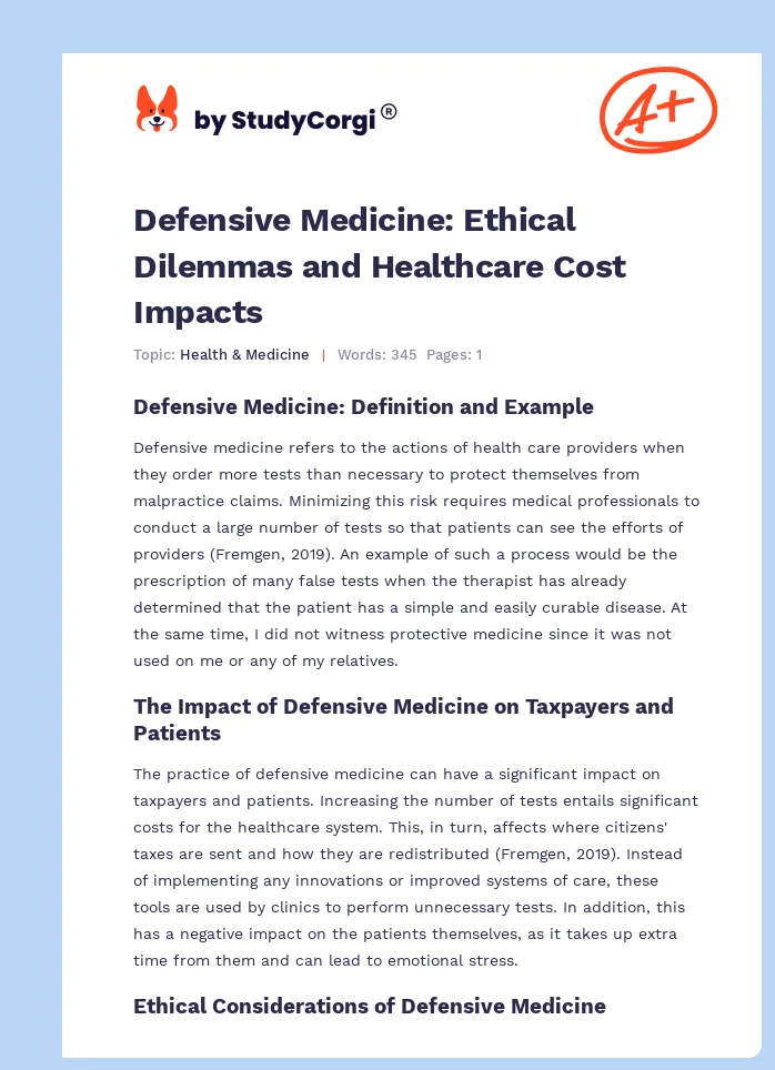 Defensive Medicine: Ethical Dilemmas and Healthcare Cost Impacts. Page 1