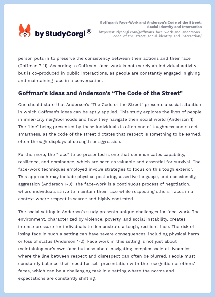 Goffman’s Face-Work and Anderson’s Code of the Street: Social Identity and Interaction. Page 2