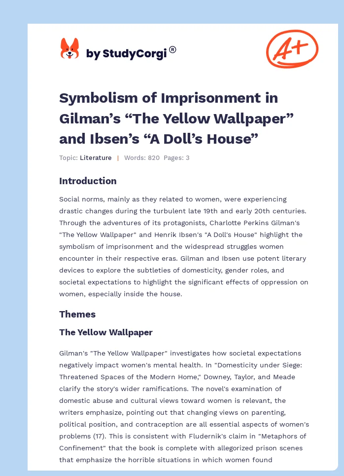 Symbolism of Imprisonment in Gilman’s “The Yellow Wallpaper” and Ibsen’s “A Doll’s House”. Page 1