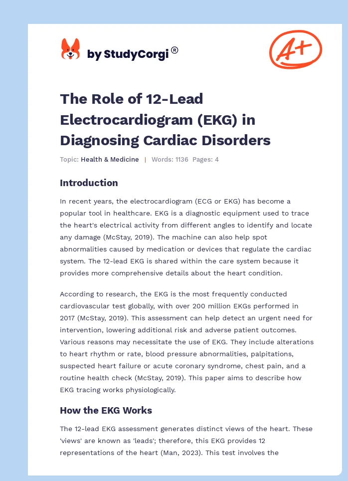 The Role of 12-Lead Electrocardiogram (EKG) in Diagnosing Cardiac Disorders. Page 1