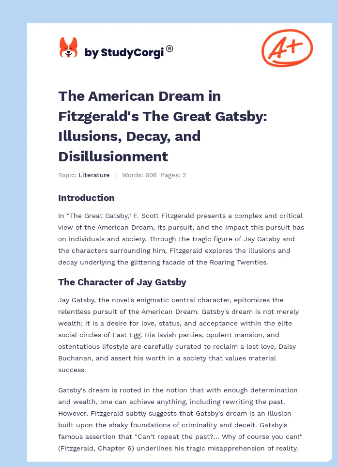 The American Dream in Fitzgerald's The Great Gatsby: Illusions, Decay, and Disillusionment. Page 1