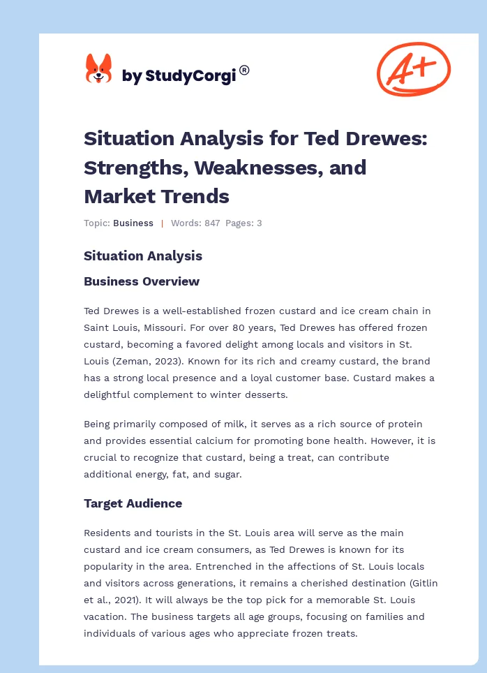 Situation Analysis for Ted Drewes: Strengths, Weaknesses, and Market Trends. Page 1