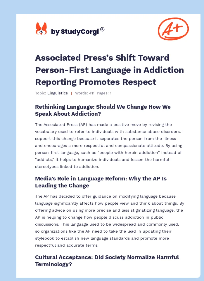 Associated Press’s Shift Toward Person-First Language in Addiction Reporting Promotes Respect. Page 1