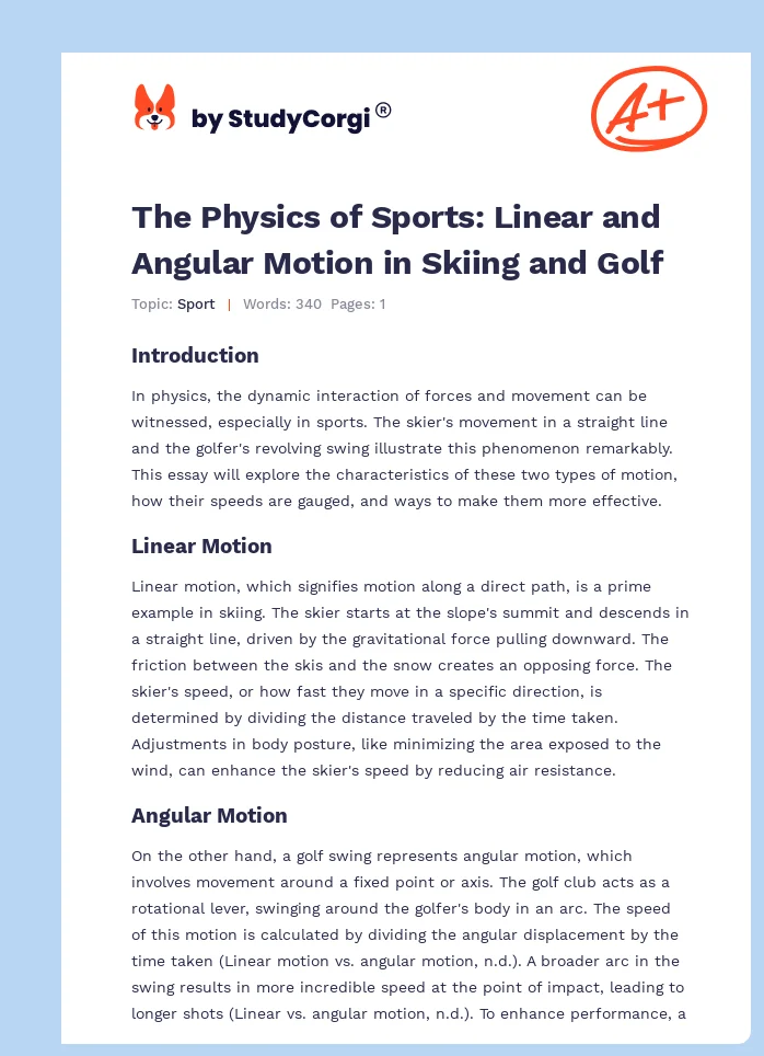 The Physics of Sports: Linear and Angular Motion in Skiing and Golf. Page 1