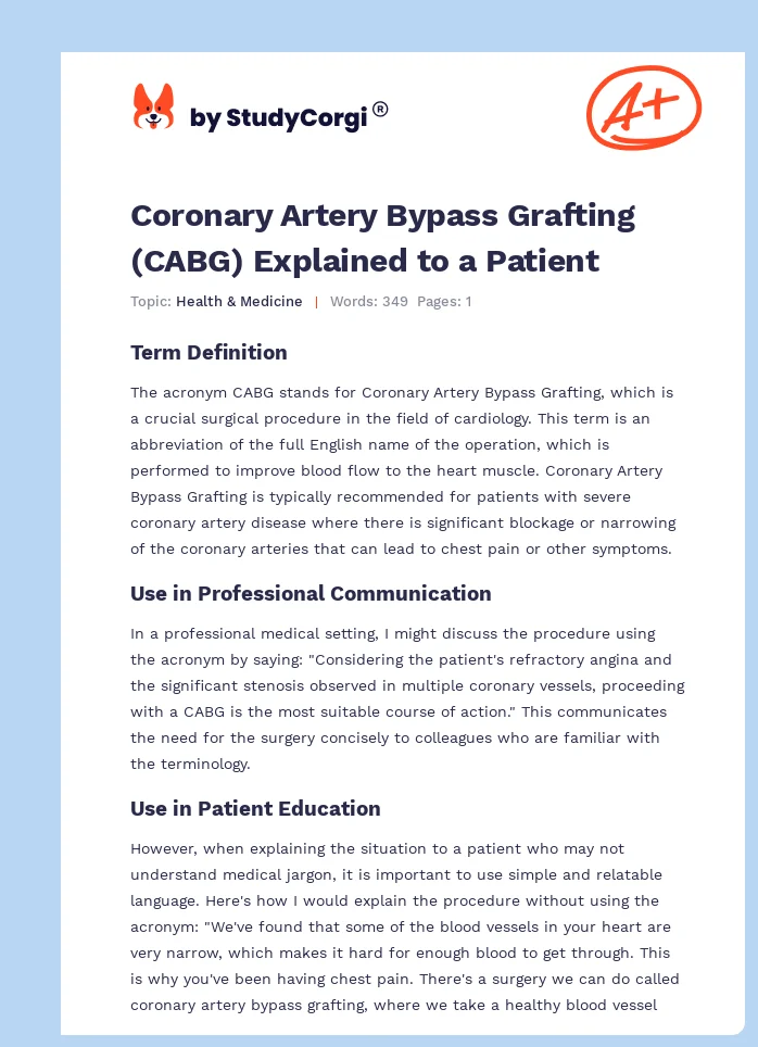 Coronary Artery Bypass Grafting (CABG) Explained to a Patient. Page 1