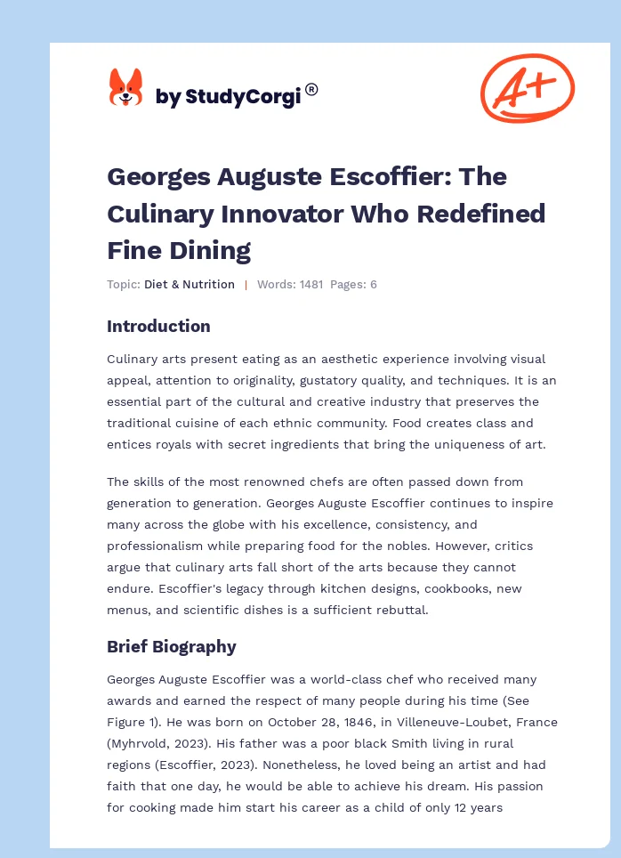 Georges Auguste Escoffier: The Culinary Innovator Who Redefined Fine Dining. Page 1