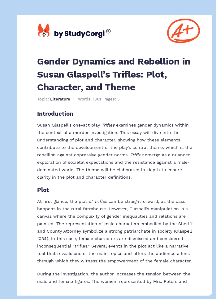 Gender Dynamics and Rebellion in Susan Glaspell’s Trifles: Plot, Character, and Theme. Page 1