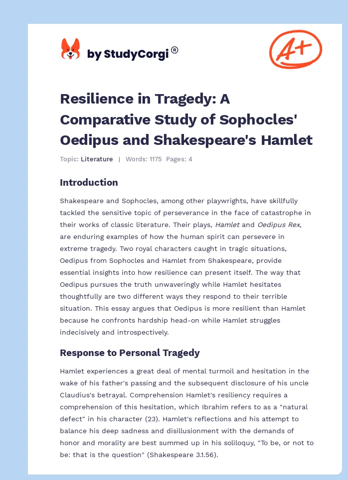 Resilience in Tragedy: A Comparative Study of Sophocles' Oedipus and Shakespeare's Hamlet. Page 1