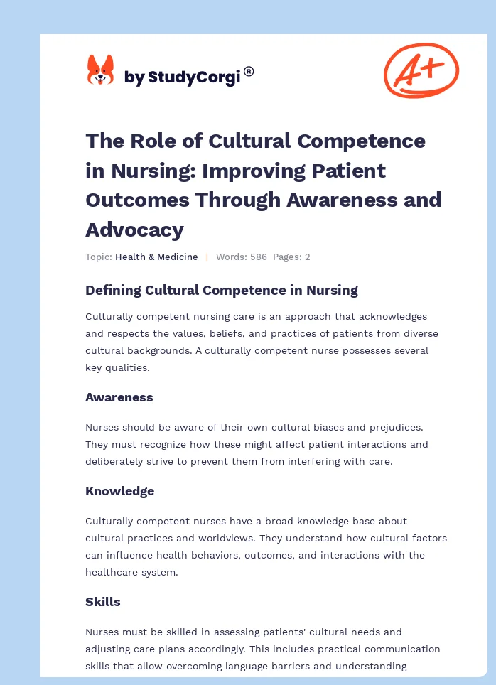 The Role of Cultural Competence in Nursing: Improving Patient Outcomes Through Awareness and Advocacy. Page 1