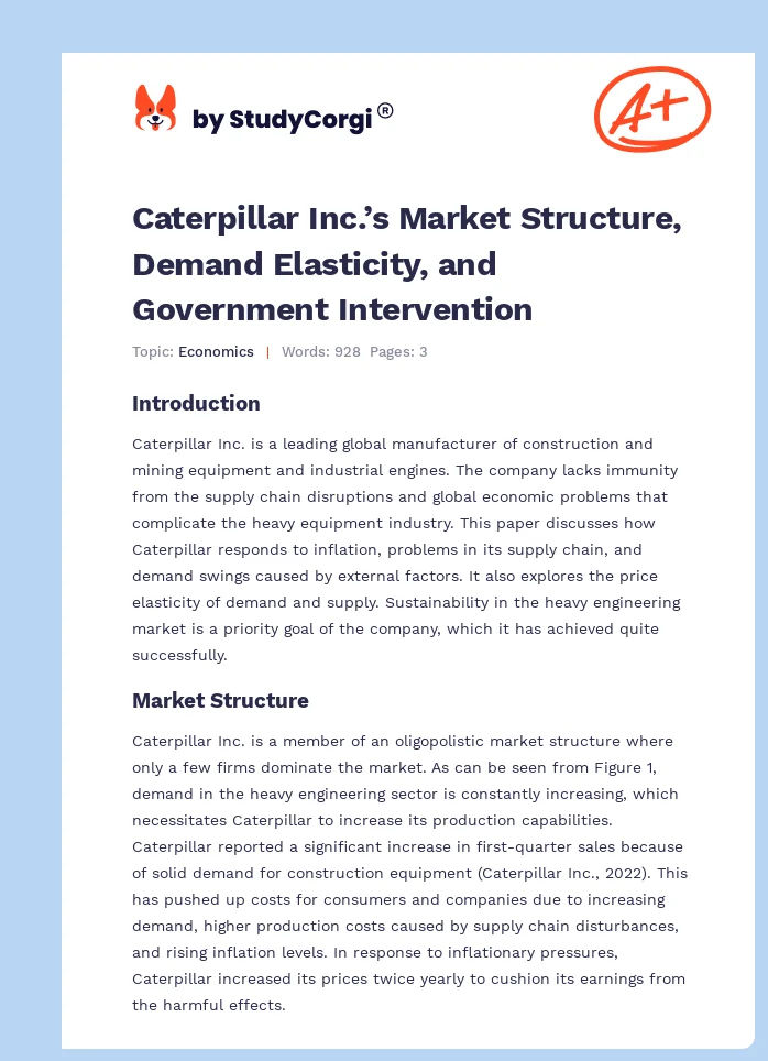 Caterpillar Inc.’s Market Structure, Demand Elasticity, and Government Intervention. Page 1