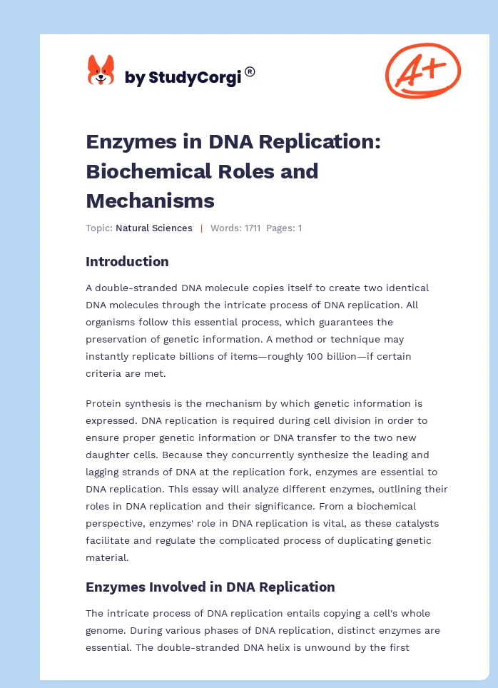 Enzymes in DNA Replication: Biochemical Roles and Mechanisms. Page 1