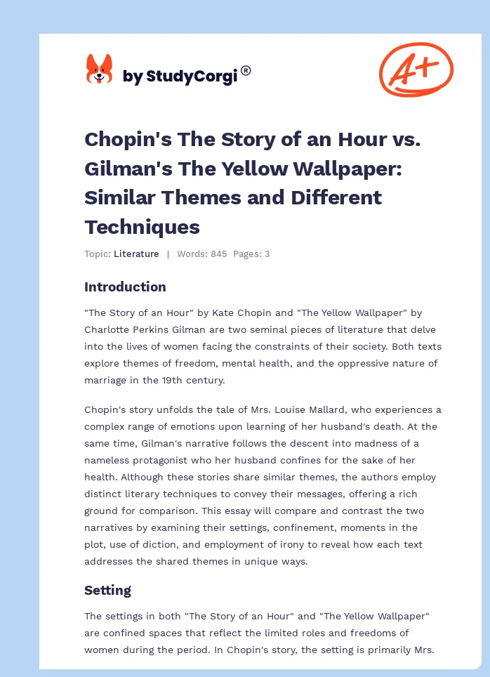 Chopin's The Story of an Hour vs. Gilman's The Yellow Wallpaper: Similar Themes and Different Techniques. Page 1