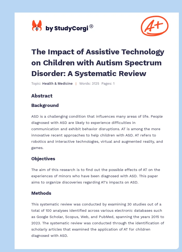 The Impact of Assistive Technology on Children with Autism Spectrum Disorder: A Systematic Review. Page 1