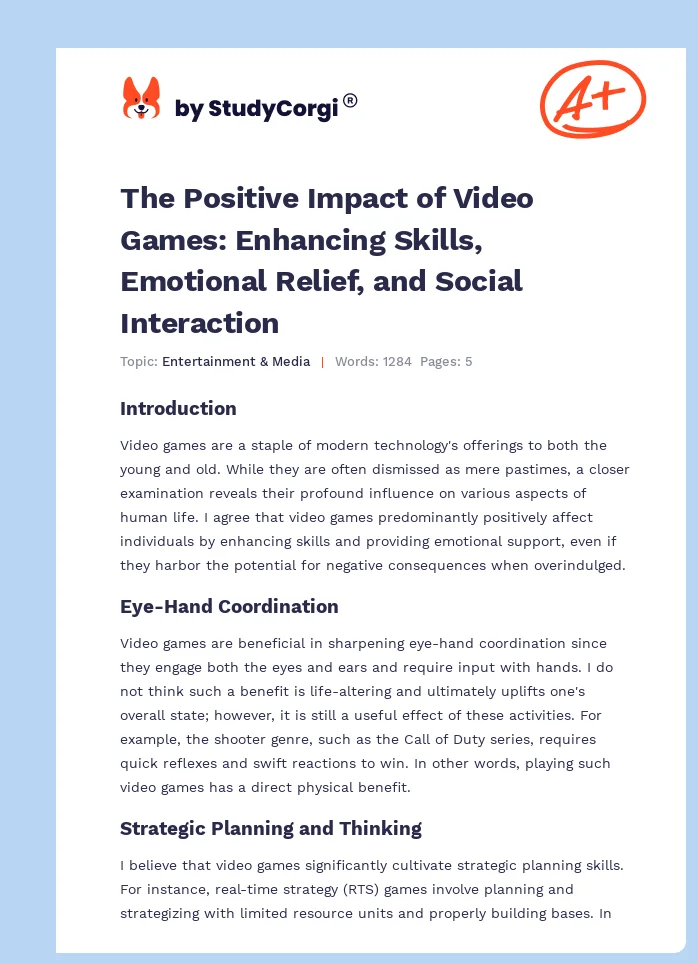 The Positive Impact of Video Games: Enhancing Skills, Emotional Relief, and Social Interaction. Page 1