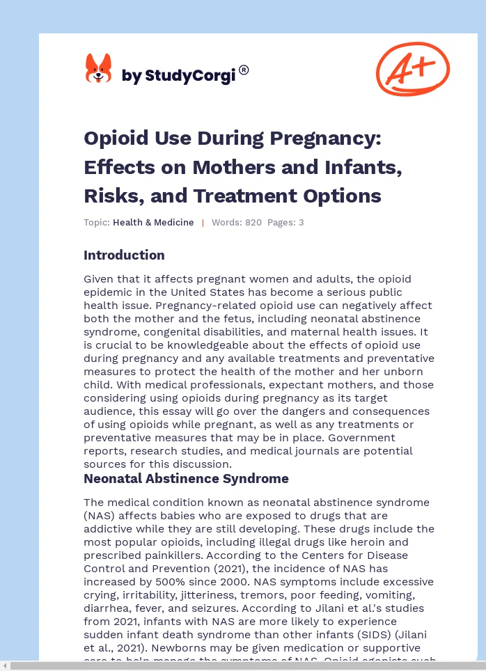 Opioid Use During Pregnancy: Effects on Mothers and Infants, Risks, and Treatment Options. Page 1