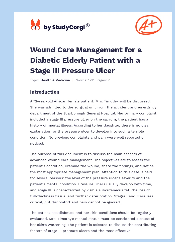 Wound Care Management for a Diabetic Elderly Patient with a Stage III Pressure Ulcer. Page 1