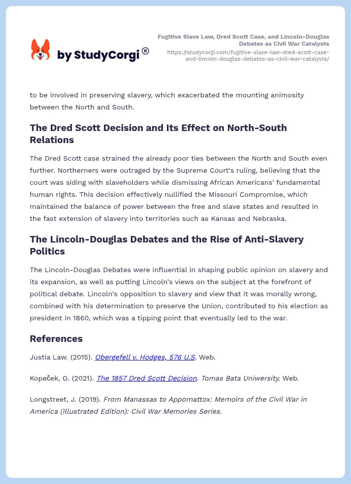 Fugitive Slave Law, Dred Scott Case, and Lincoln-Douglas Debates as Civil War Catalysts. Page 2