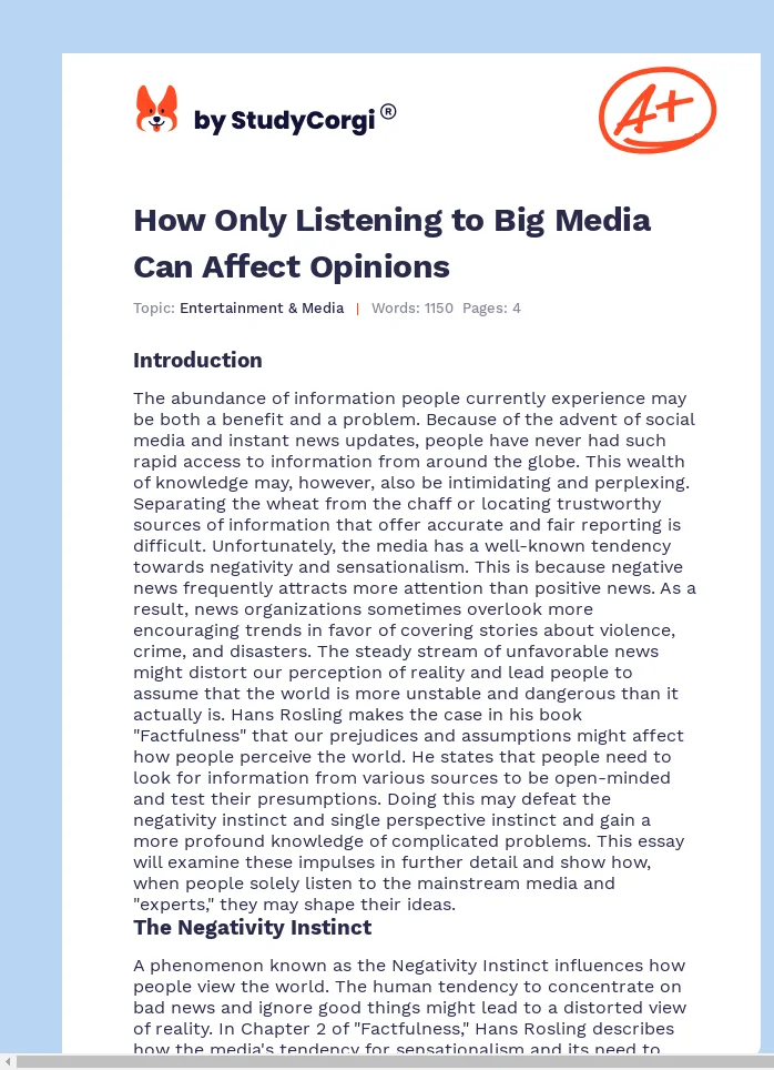 How Only Listening to Big Media Can Affect Opinions. Page 1