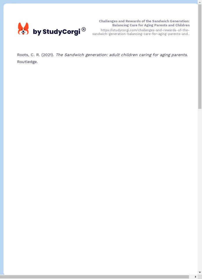 Challenges and Rewards of the Sandwich Generation: Balancing Care for Aging Parents and Children. Page 2