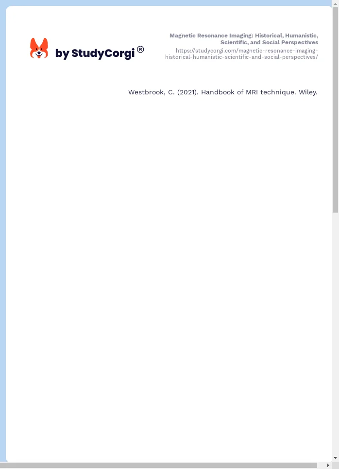 Magnetic Resonance Imaging: Historical, Humanistic, Scientific, and Social Perspectives. Page 2