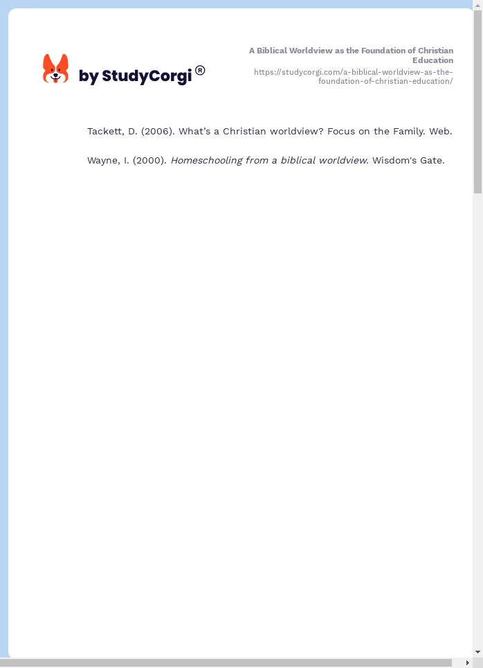 A Biblical Worldview as the Foundation of Christian Education. Page 2
