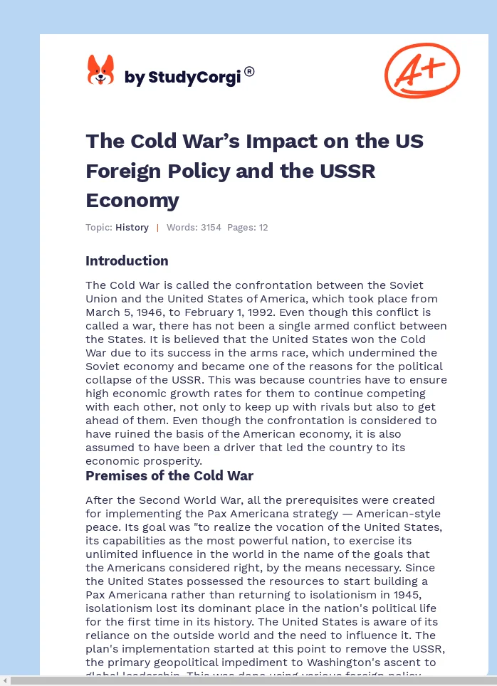 The Cold War’s Impact on the US Foreign Policy and the USSR Economy. Page 1