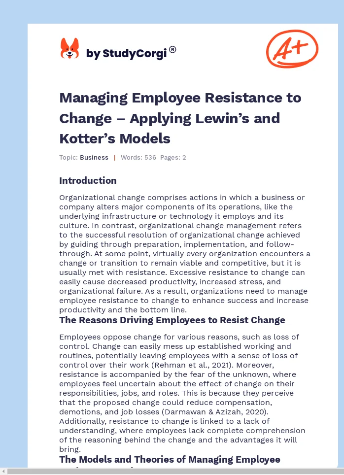 Managing Employee Resistance to Change – Applying Lewin’s and Kotter’s Models. Page 1