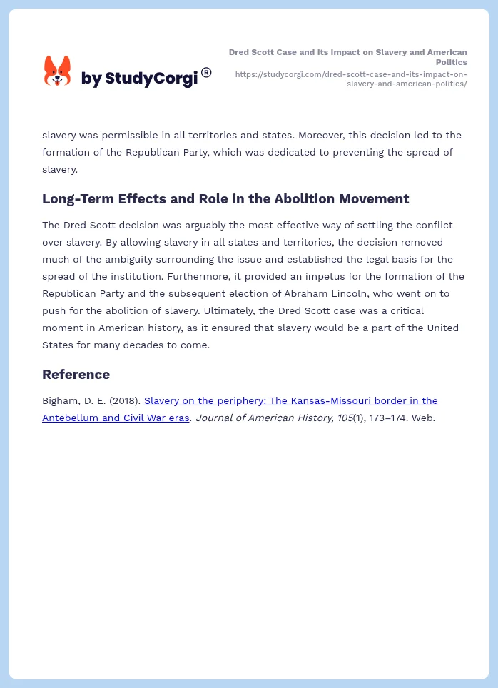 Dred Scott Case and Its Impact on Slavery and American Politics. Page 2