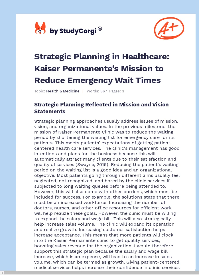 Strategic Planning in Healthcare: Kaiser Permanente’s Mission to Reduce Emergency Wait Times. Page 1