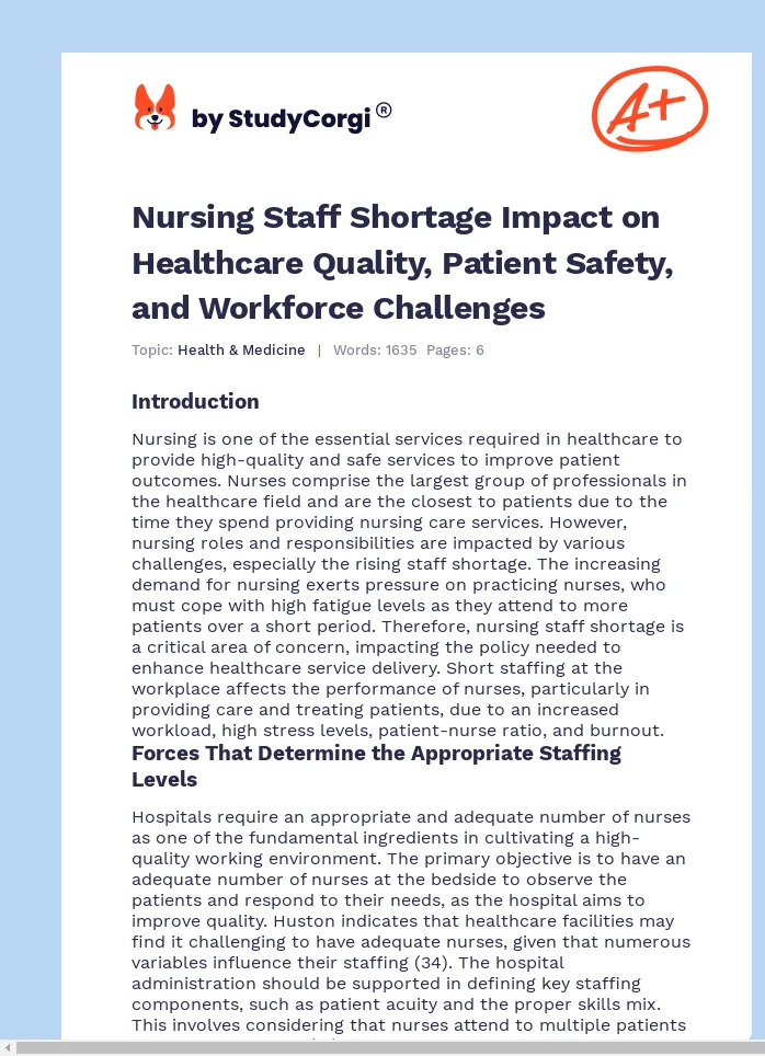 Nursing Staff Shortage Impact on Healthcare Quality, Patient Safety, and Workforce Challenges. Page 1