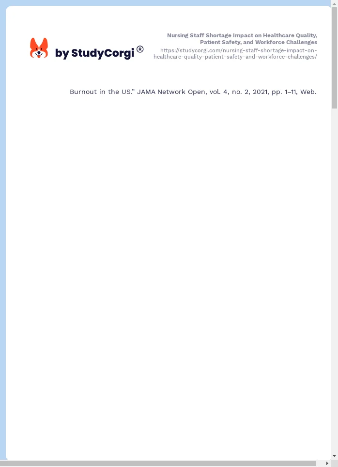 Nursing Staff Shortage Impact on Healthcare Quality, Patient Safety, and Workforce Challenges. Page 2