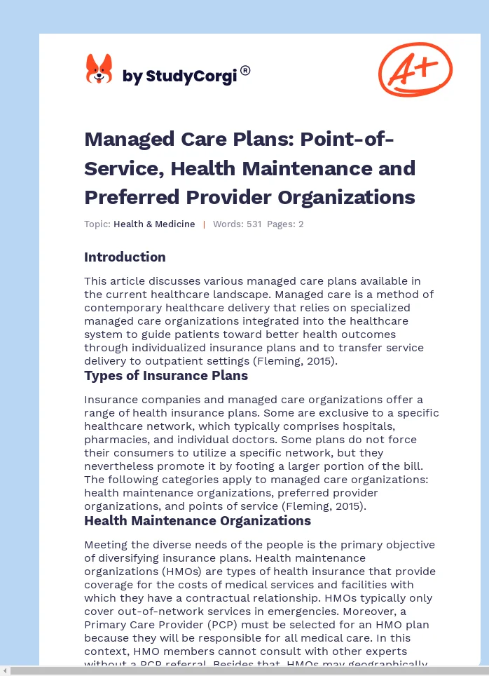 Managed Care Plans: Point-of-Service, Health Maintenance and Preferred Provider Organizations. Page 1