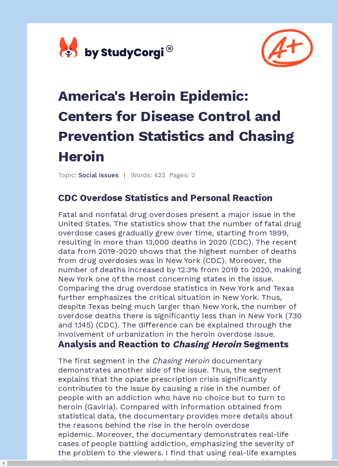 America's Heroin Epidemic: Centers for Disease Control and Prevention Statistics and Chasing Heroin. Page 1