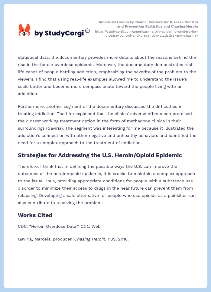 America's Heroin Epidemic: Centers for Disease Control and Prevention Statistics and Chasing Heroin. Page 2