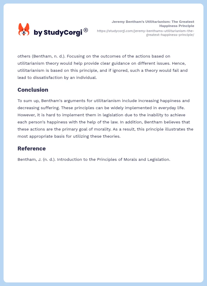 Jeremy Bentham’s Utilitarianism: The Greatest Happiness Principle. Page 2