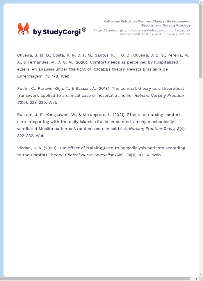 Katharine Kolcaba’s Comfort Theory: Development, Testing, and Nursing Practice. Page 2
