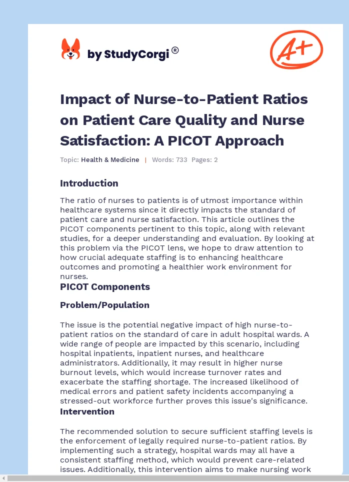 Impact of Nurse-to-Patient Ratios on Patient Care Quality and Nurse Satisfaction: A PICOT Approach. Page 1