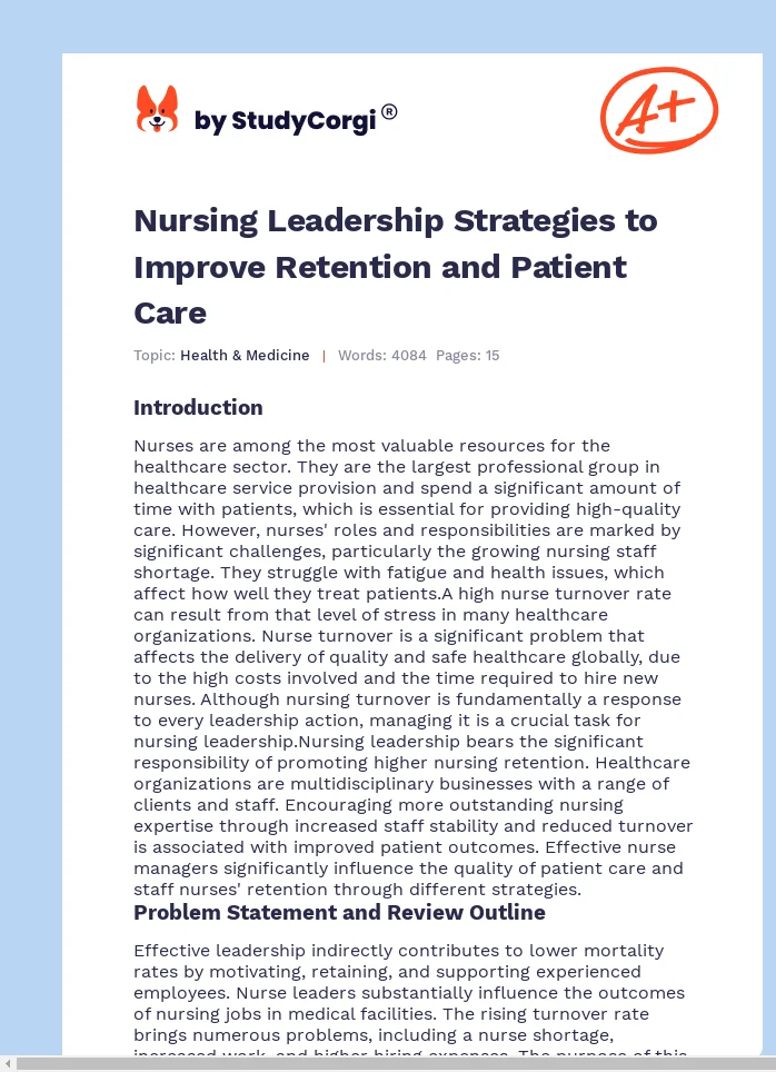 Nursing Leadership Strategies to Improve Retention and Patient Care. Page 1