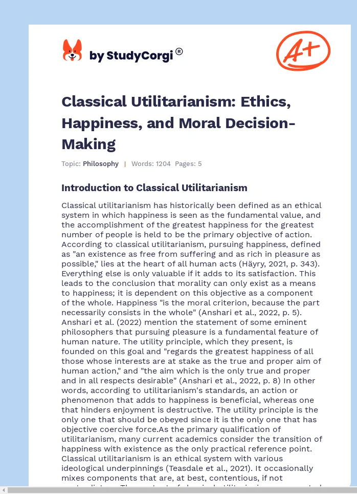 Classical Utilitarianism: Ethics, Happiness, and Moral Decision-Making. Page 1