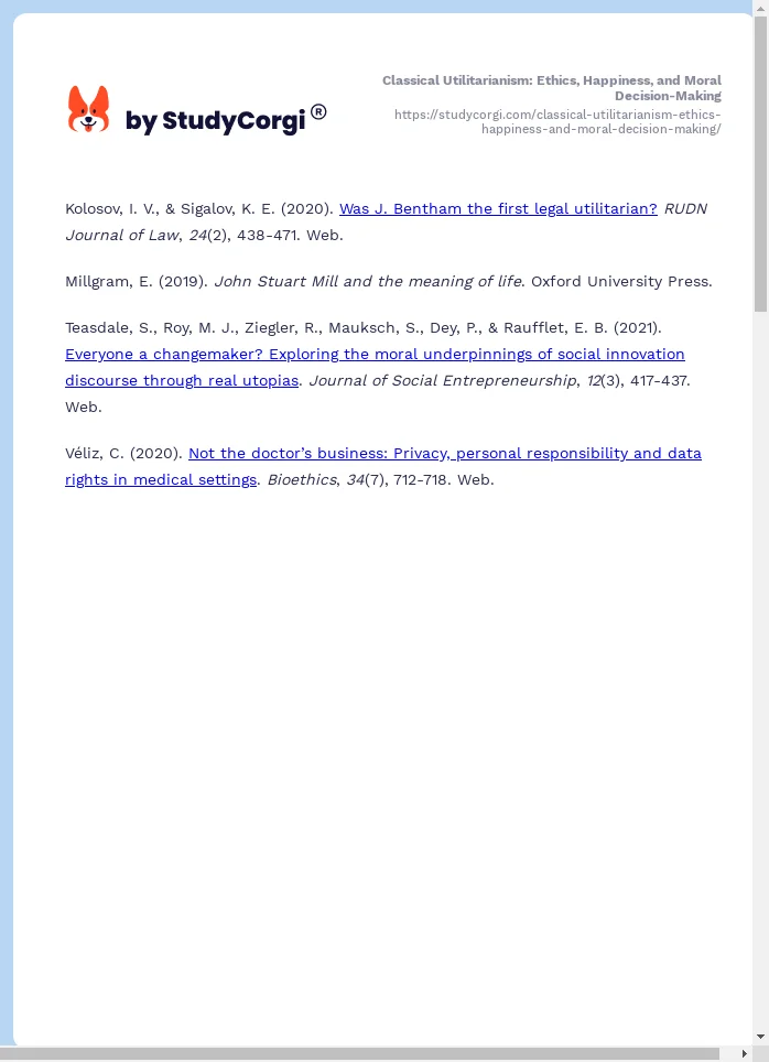 Classical Utilitarianism: Ethics, Happiness, and Moral Decision-Making. Page 2