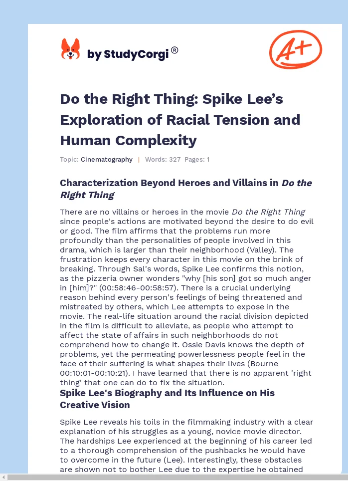 Do the Right Thing: Spike Lee’s Exploration of Racial Tension and Human Complexity. Page 1