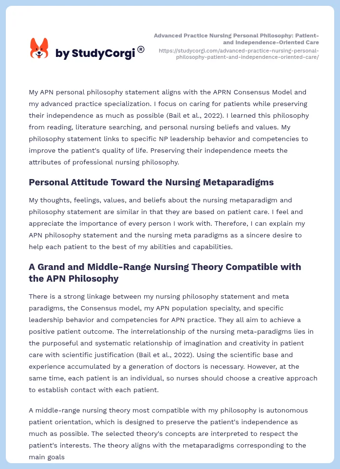 Advanced Practice Nursing Personal Philosophy: Patient- and Independence-Oriented Care. Page 2