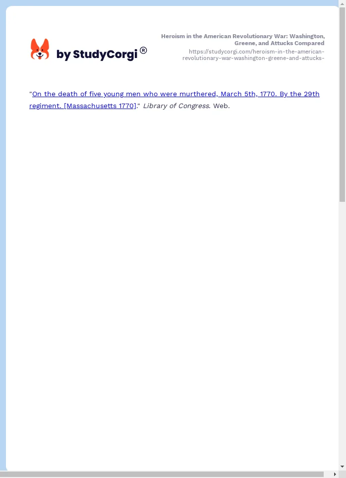 Heroism in the American Revolutionary War: Washington, Greene, and Attucks Compared. Page 2