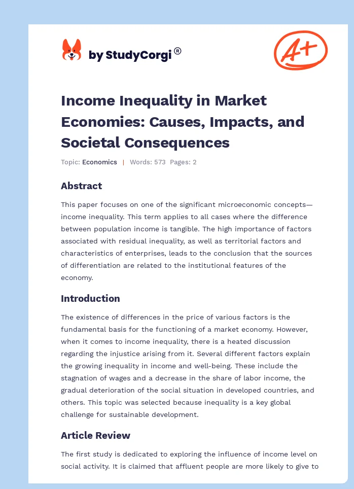 Income Inequality in Market Economies: Causes, Impacts, and Societal Consequences. Page 1