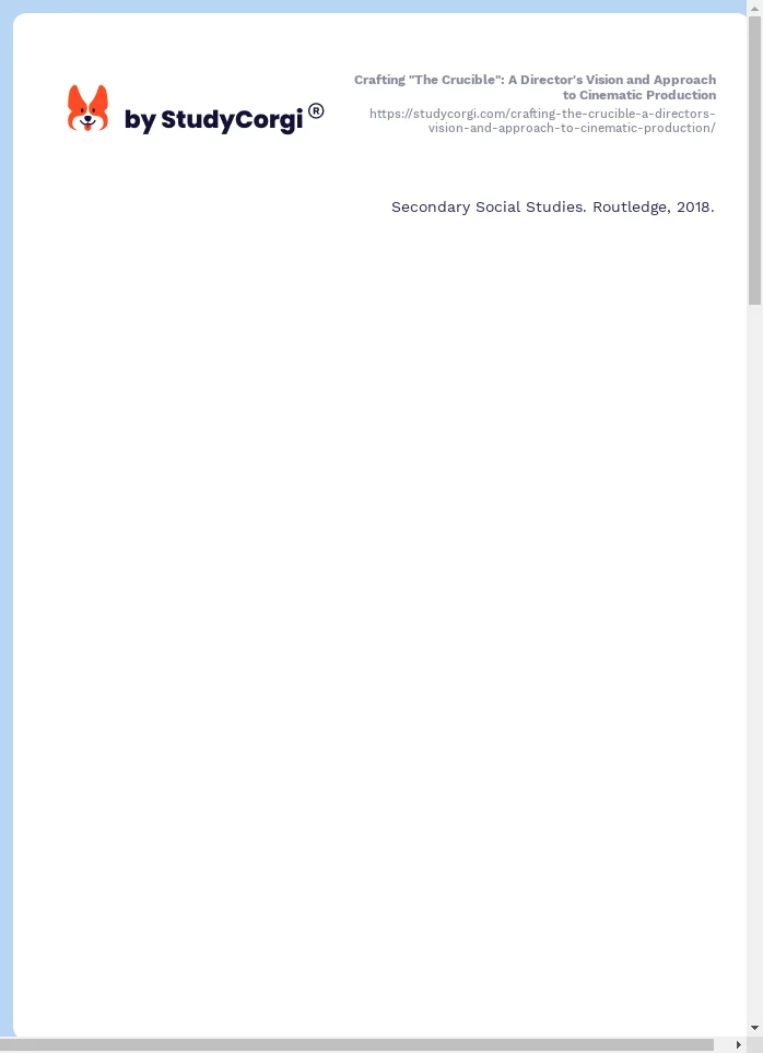 Crafting "The Crucible": A Director's Vision and Approach to Cinematic Production. Page 2