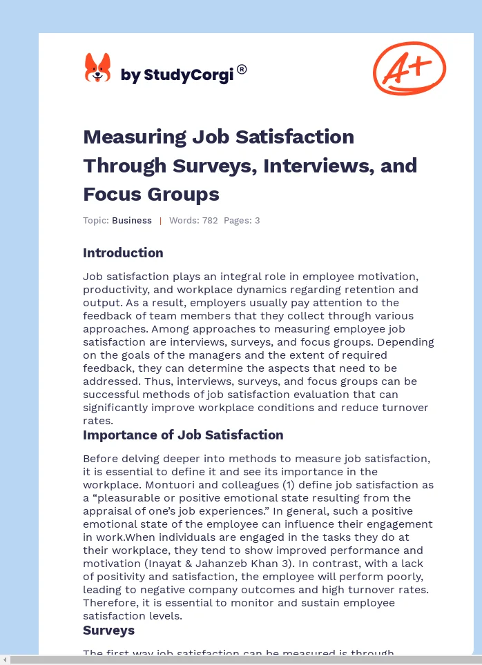 Measuring Job Satisfaction Through Surveys, Interviews, and Focus Groups. Page 1