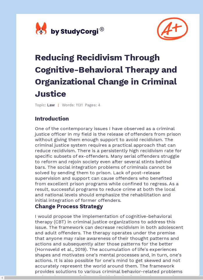 Reducing Recidivism Through Cognitive-Behavioral Therapy and Organizational Change in Criminal Justice. Page 1