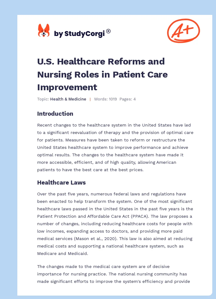 U.S. Healthcare Reforms and Nursing Roles in Patient Care Improvement. Page 1