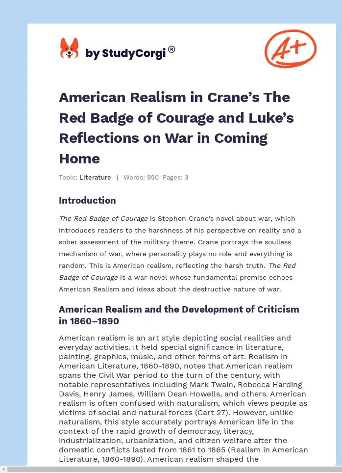American Realism in Crane’s The Red Badge of Courage and Luke’s Reflections on War in Coming Home. Page 1